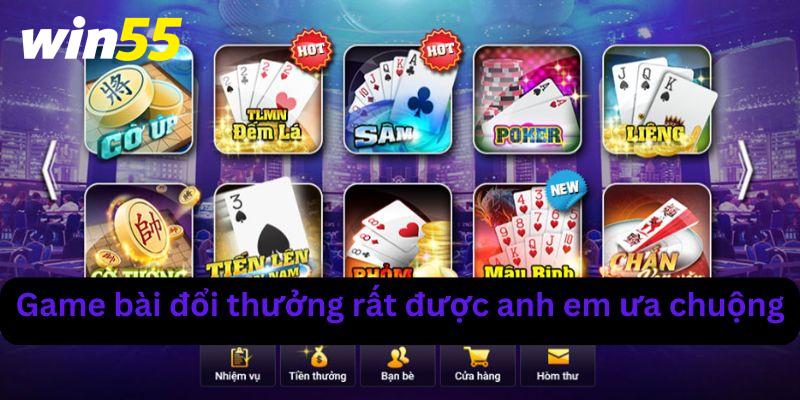 Game bài đổi thưởng Win55 rất được ưa chuộng